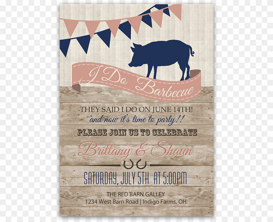 I Do Bbq Country Wedding Reception Only Invitation Grazing, Advertisement, Animal, Mammal, Pig Png