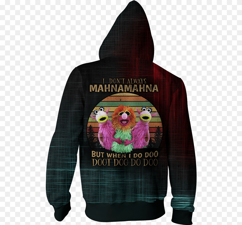 I Don T Always Mahnamahna But When I Do Doo Doot Doo Pg Lost Hoodie, Clothing, Coat, Hood, Jacket Free Png Download