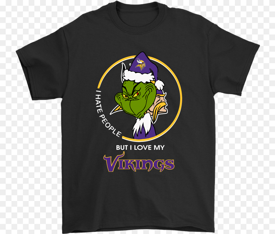 I Hate People But I Love My Minnesota Vikings Grinch Hate The Rams, Clothing, T-shirt, Baby, Person Free Png Download