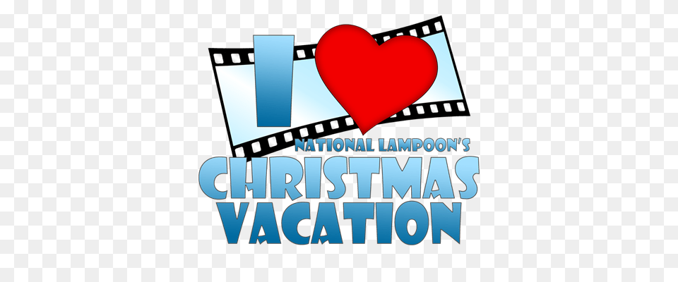 I Heart Christmas Vacation, Advertisement, Poster Free Png Download