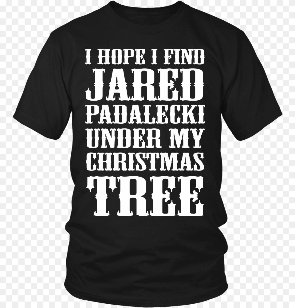 I Hope I Find Jared Padalecki Hank 3 Brothers Of The 4x4 Vinyl, Clothing, T-shirt, Shirt Png Image