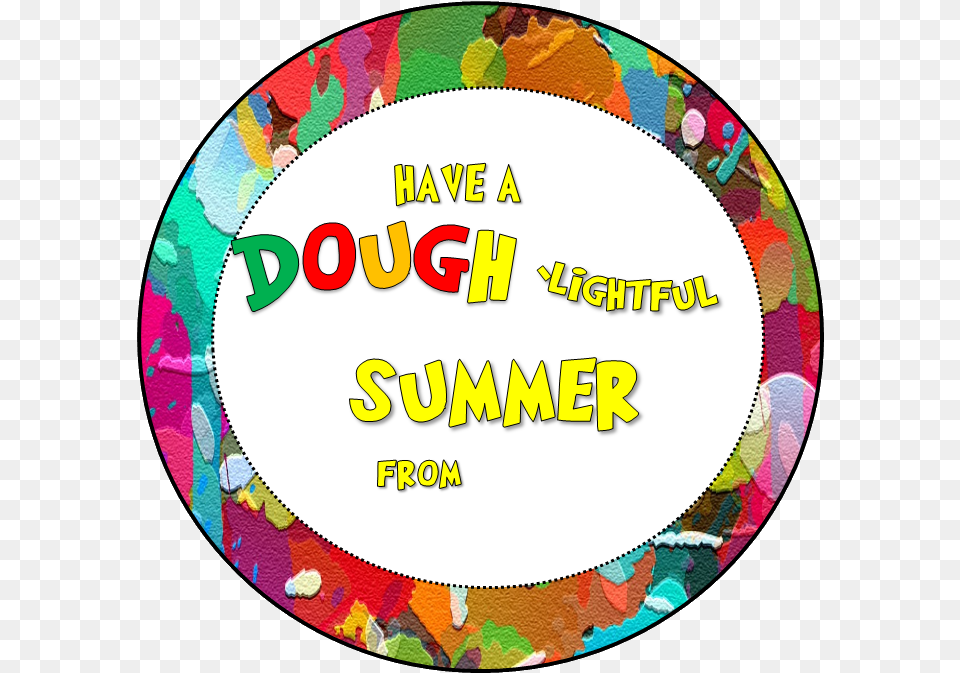 I Just Made This One Have A Doughlightful Summer, Oval, Paper Free Png