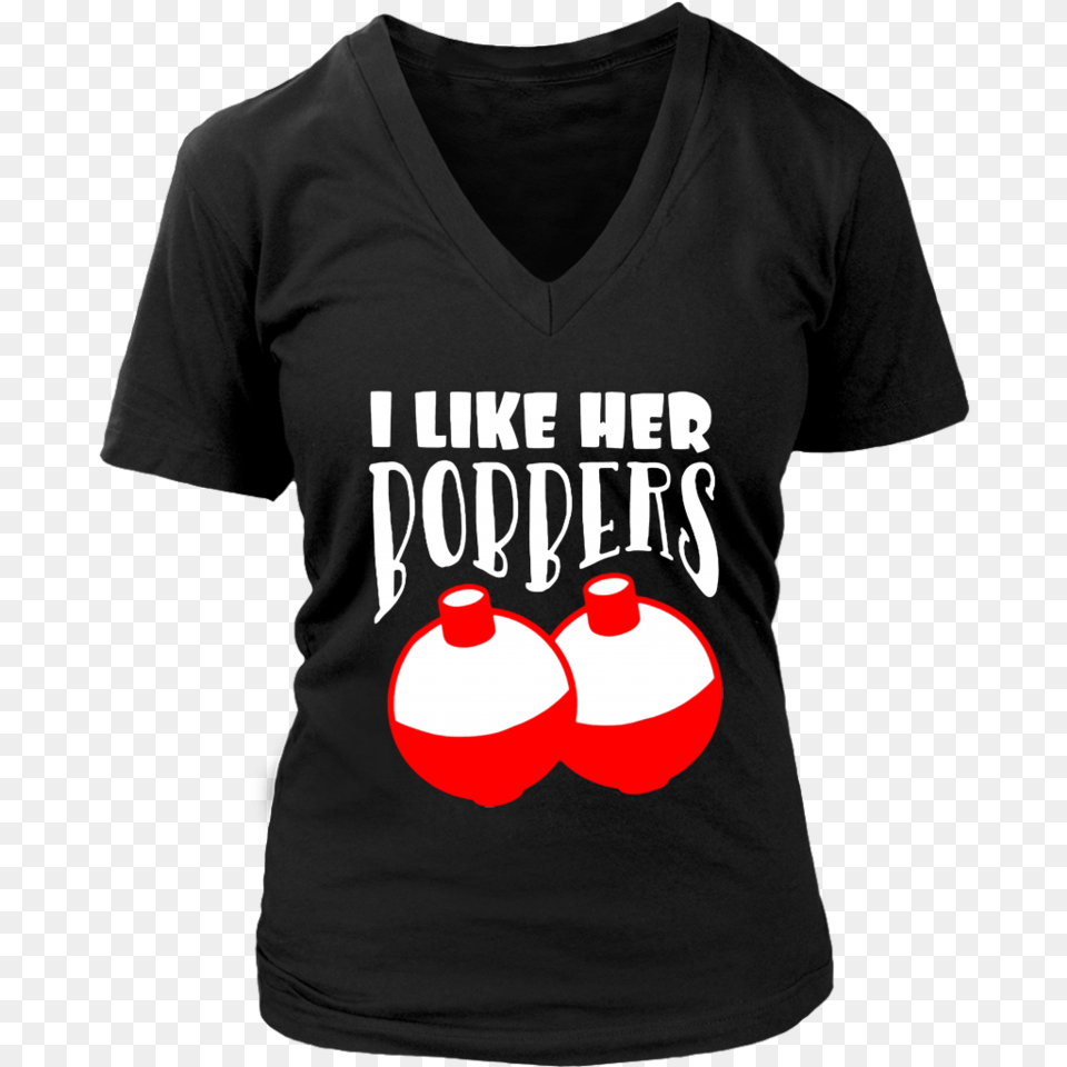 I Like Her Bobbers Shirt Funny Fishing Couples T Shirt For Adult, Clothing, T-shirt Free Png Download