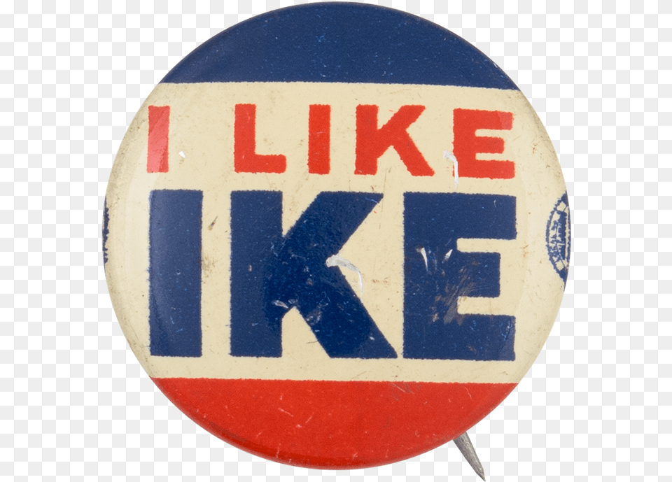 I Like Ike 3 Political Button Museum Dwight Eisenhower Pin, Badge, Logo, Symbol, Sign Free Transparent Png