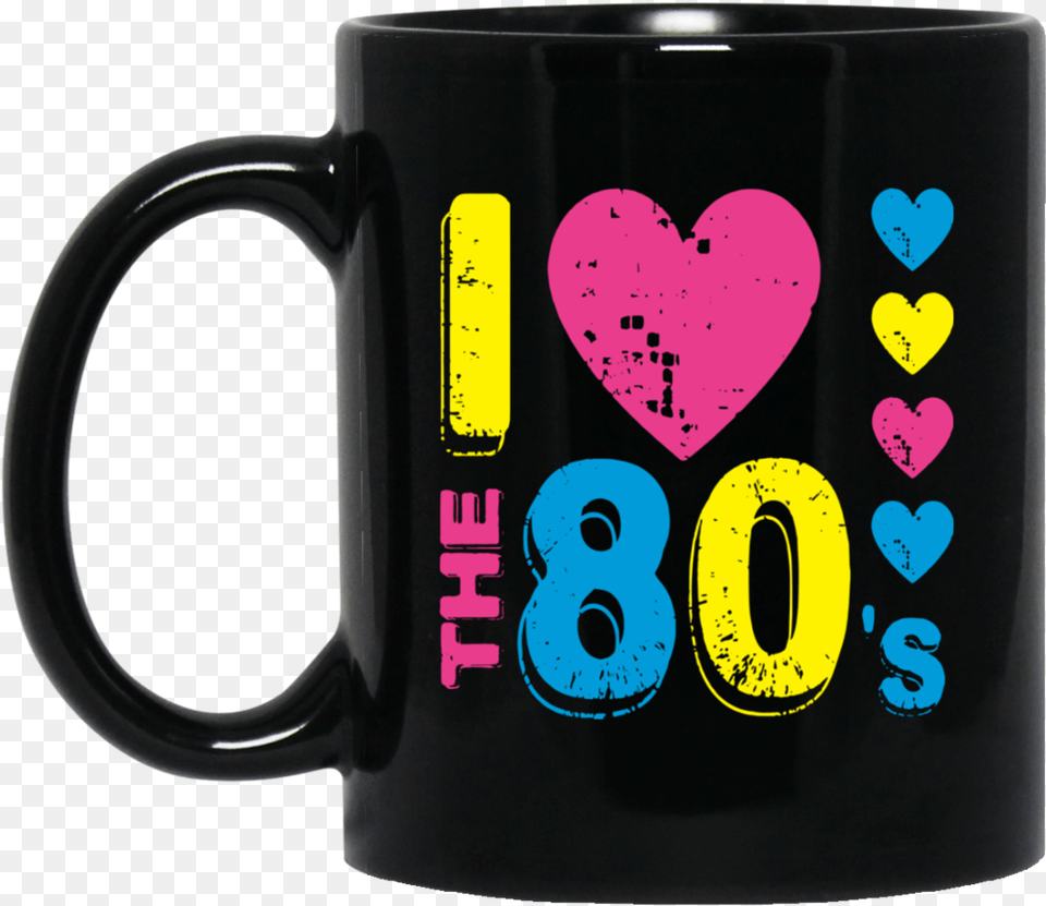 I Love 80s Mugs Bm11oz 11 Oz Everyone Is A Photographer Until They Find, Cup, Beverage, Coffee, Coffee Cup Free Png