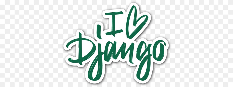 I Love Django Sticker Python And Django Sticker, Text, Logo, Dynamite, Weapon Free Transparent Png