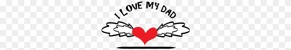 I Love My Dad, Logo, Symbol, Smoke Pipe, Heart Free Png Download