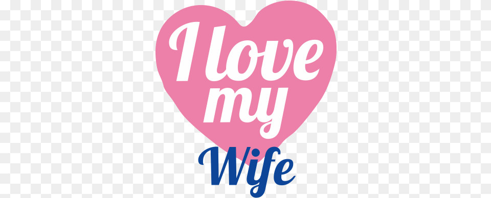 I Love My Wife Art Beautiful Heart Image Wife Love Images Download, Balloon Free Png