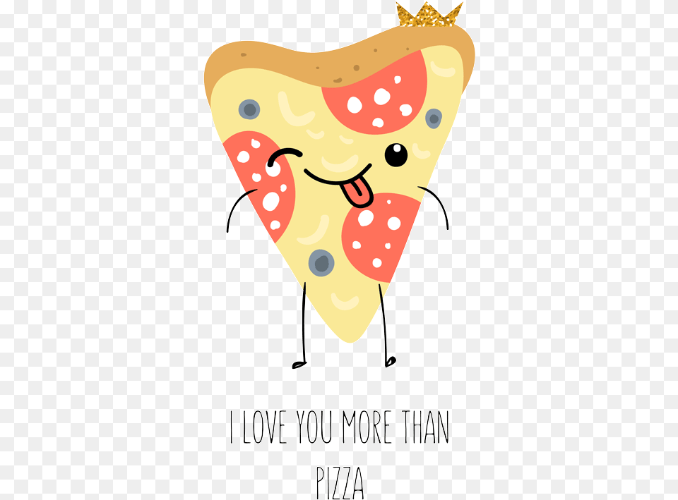 I Love Pizza Kawaii Pizza Tierna Dibujo, Advertisement Free Transparent Png