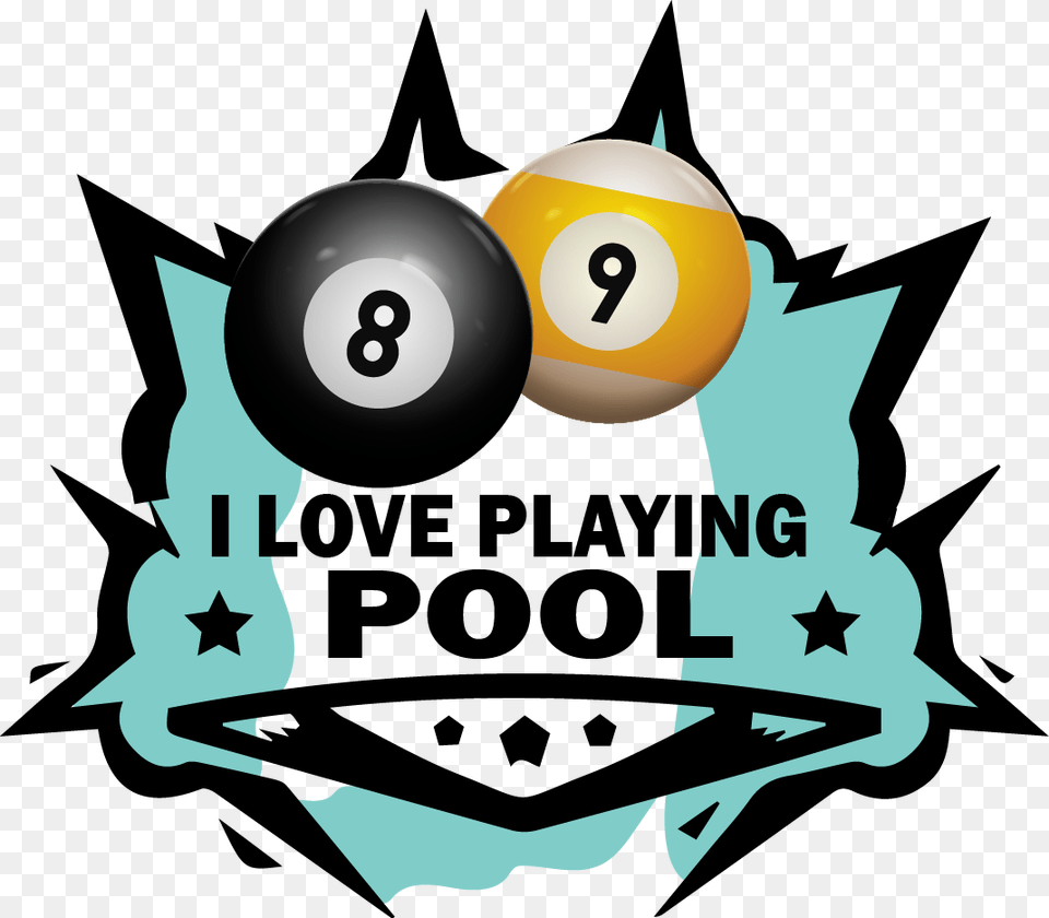 I Love Playing Pool, Number, Symbol, Text Free Transparent Png