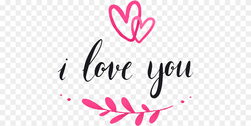 I Love You Images Hd Love Good Morning Art, Text, Handwriting, Dynamite, Weapon Png
