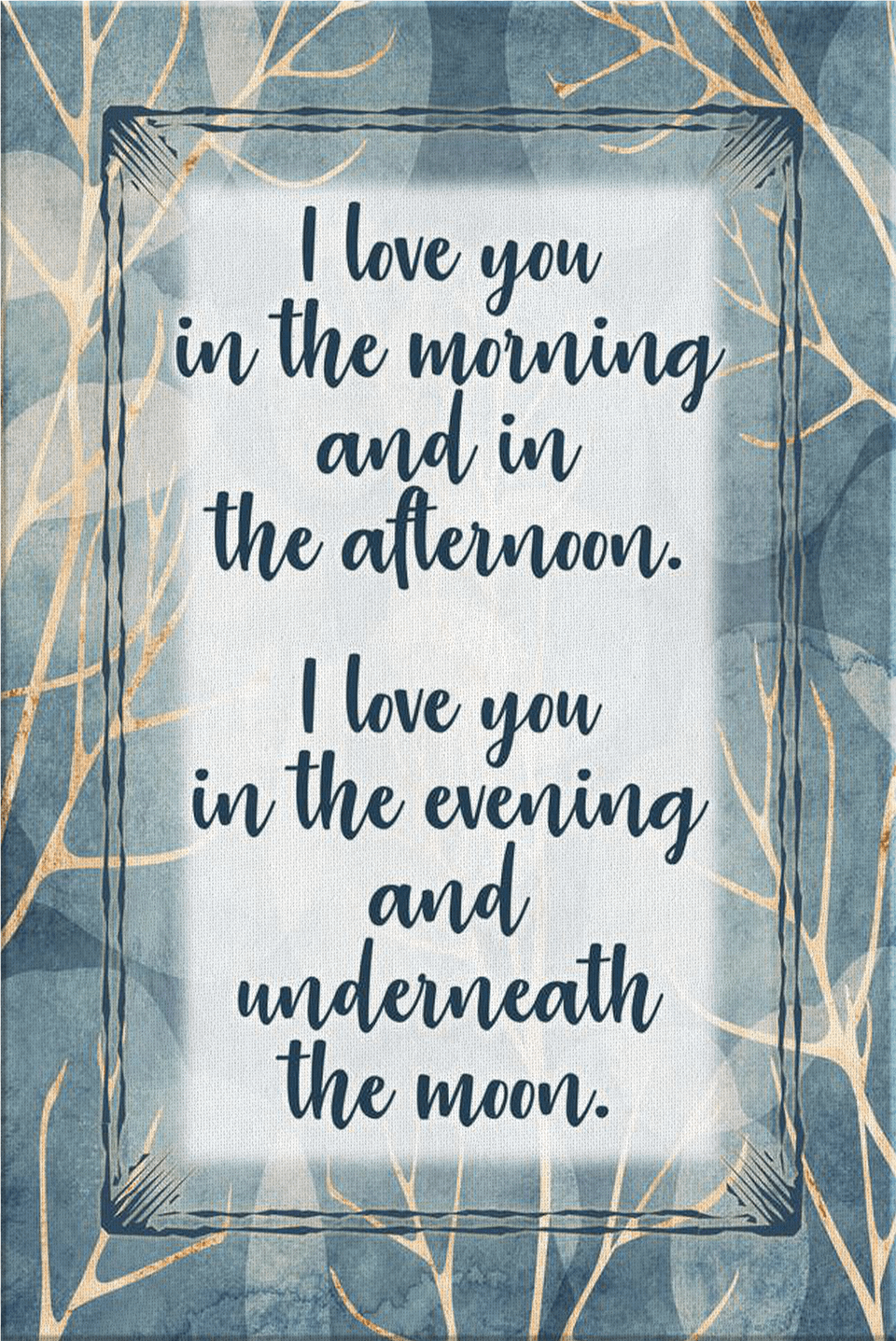 I Love You In The Morning Picture Frame Png Image