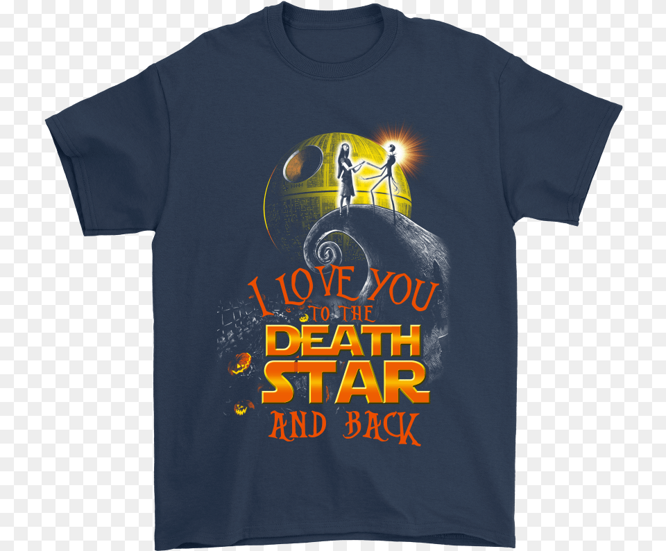 I Love You To The Death Star And Back Shirts Helicopter, Clothing, T-shirt, Shirt, Person Png Image