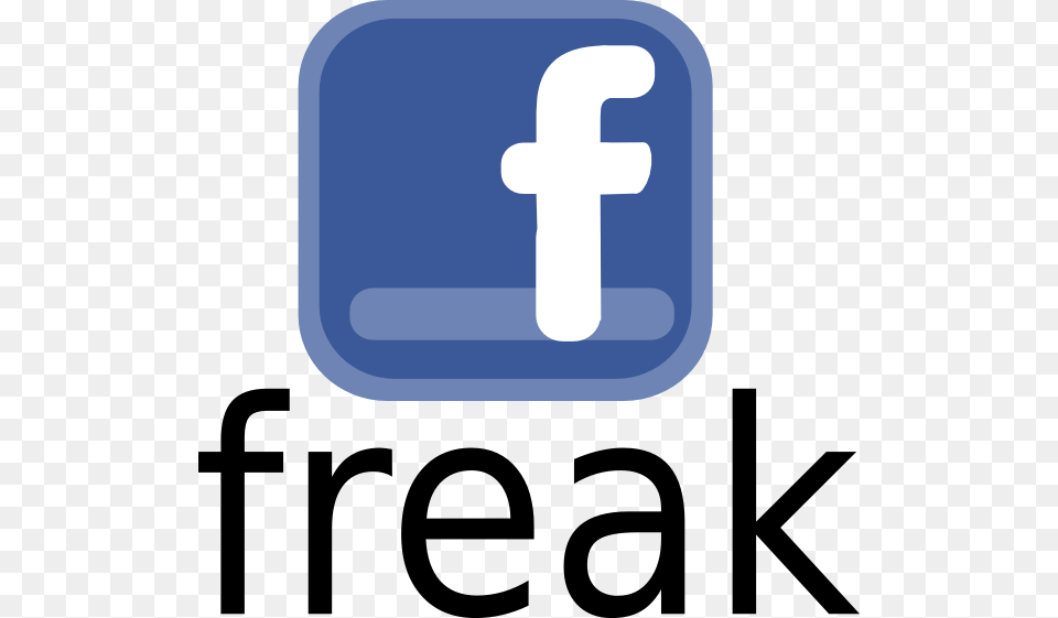 I M A Freak Freak Clipart, Symbol, Sign, Text Png Image