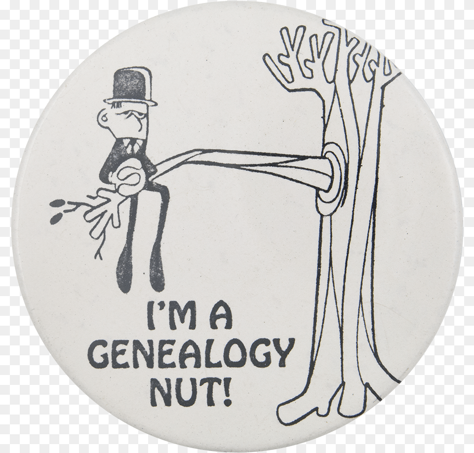 I M A Genealogy Nut Social Lubricators Button Museum Cartoon, People, Person, Photography, Face Free Transparent Png