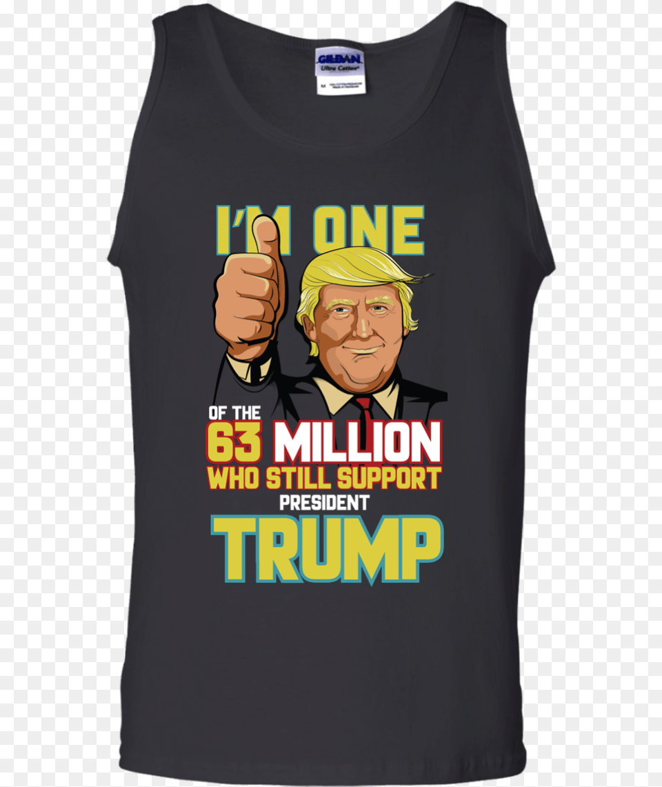 I M One Of The 63 Million Who Still Support President Active Tank, T-shirt, Clothing, Person, Man Png Image