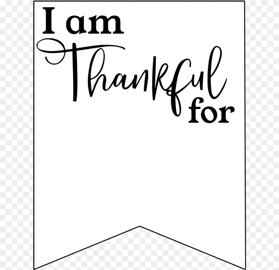I M Thankful For Template, Handwriting, Text Png Image