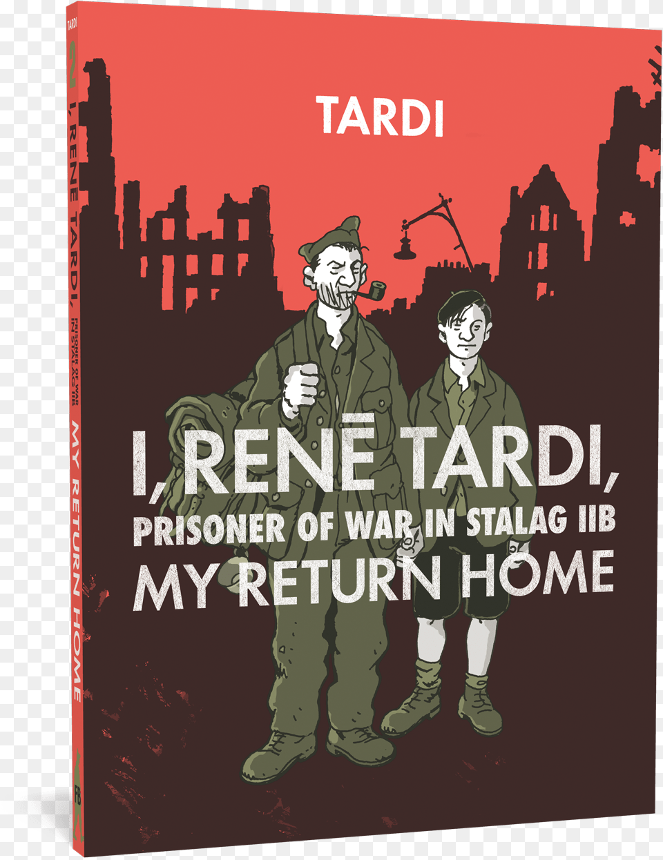 I Rene Tardi Prisoner Of War Vol Iib Vol I Rene Tardi My Return Home, Publication, Book, Person, Man Free Png