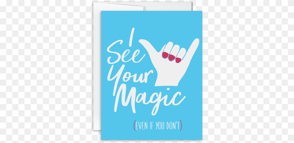 I See Your Magic Hand Lettered Greeting Card Greeting Card, Advertisement, Book, Publication, Poster Free Png