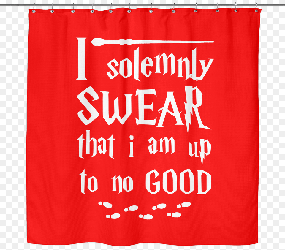 I Solemnly Swear I Am Up To No Good Shower Curtain Curtain, Banner, Text, Flag Png