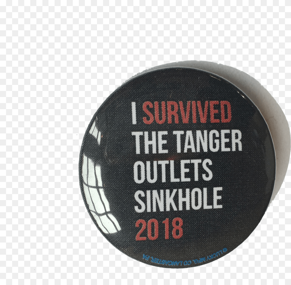 I Survived Tanger Outlet Sinkhole 2018 Button, Computer Hardware, Electronics, Hardware, Skating Png Image