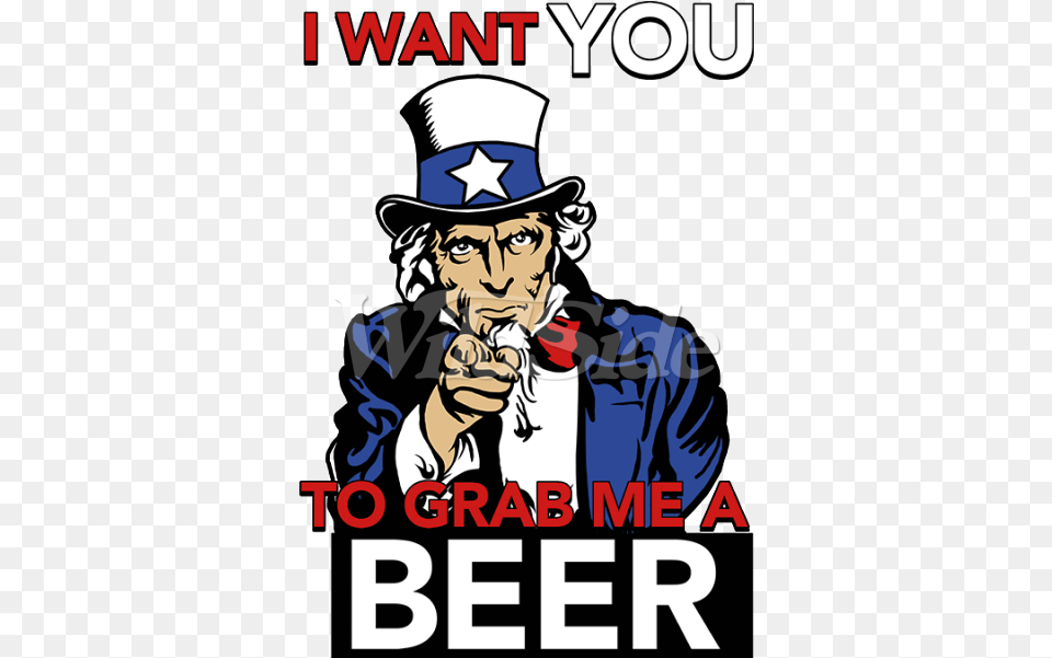 I Want You To Grab Me A Beer Uncle Sam The Wild Side Want You In Prison, Advertisement, Publication, Book, Poster Free Png