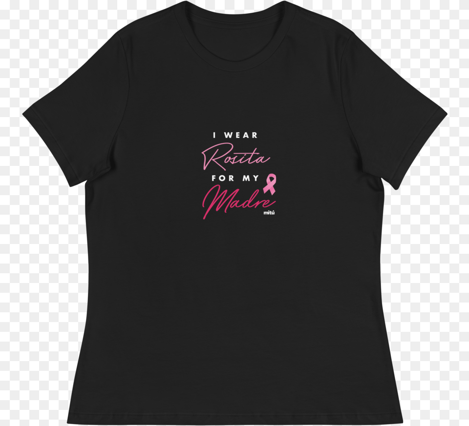I Wear Rosita For My Madre Teeclass Lazyload Lazyload Active Shirt, Clothing, T-shirt Free Transparent Png