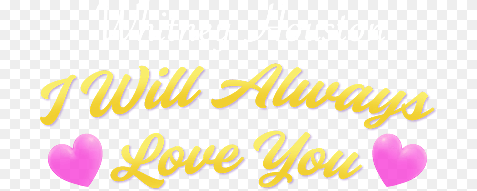 I Will Always Love You Calligraphy, Balloon, Text, People, Person Free Transparent Png
