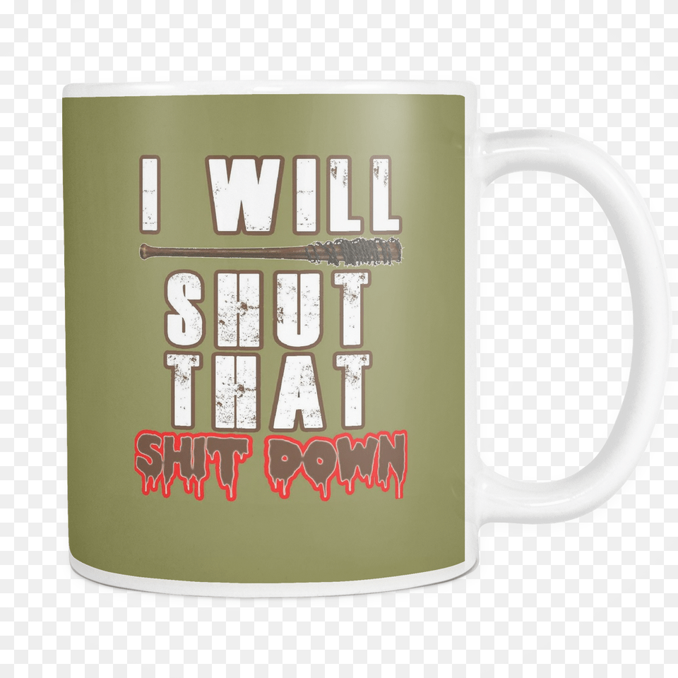 I Will Shut That Down Green Mug Beer Stein, Cup, Beverage, Coffee, Coffee Cup Free Png