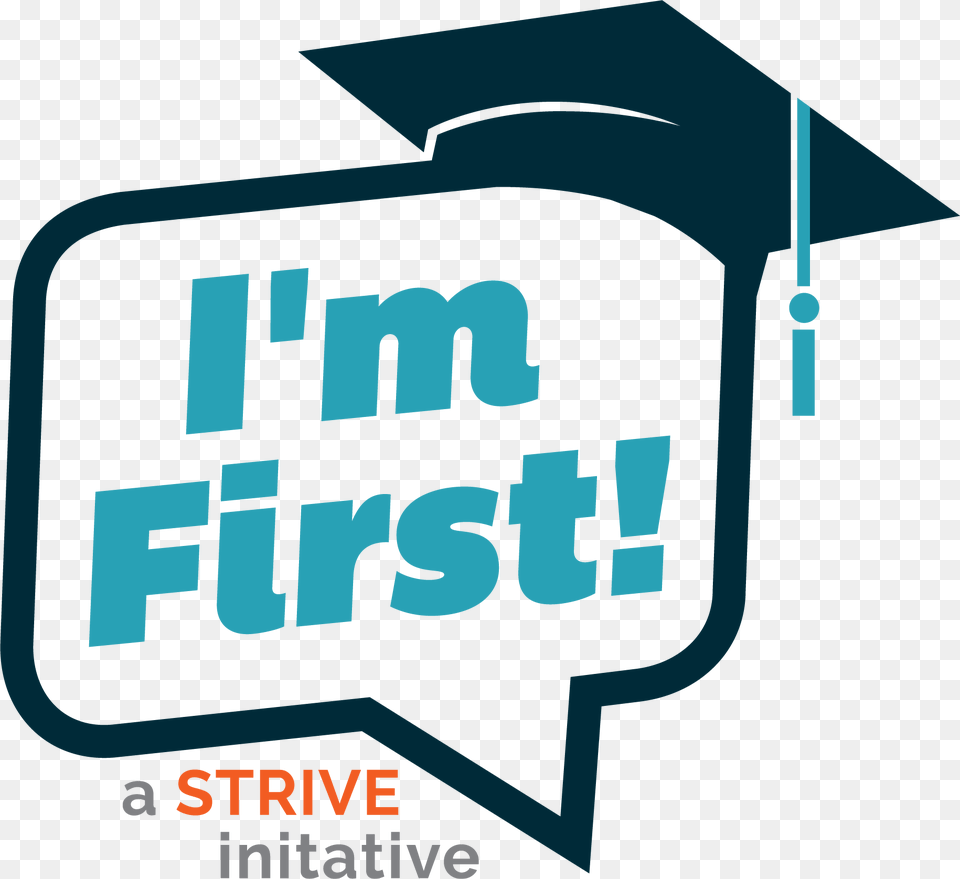 I39m First Initative Is Focused On Providing First Generation College Student Stickers, People, Person, Graduation, Text Free Transparent Png