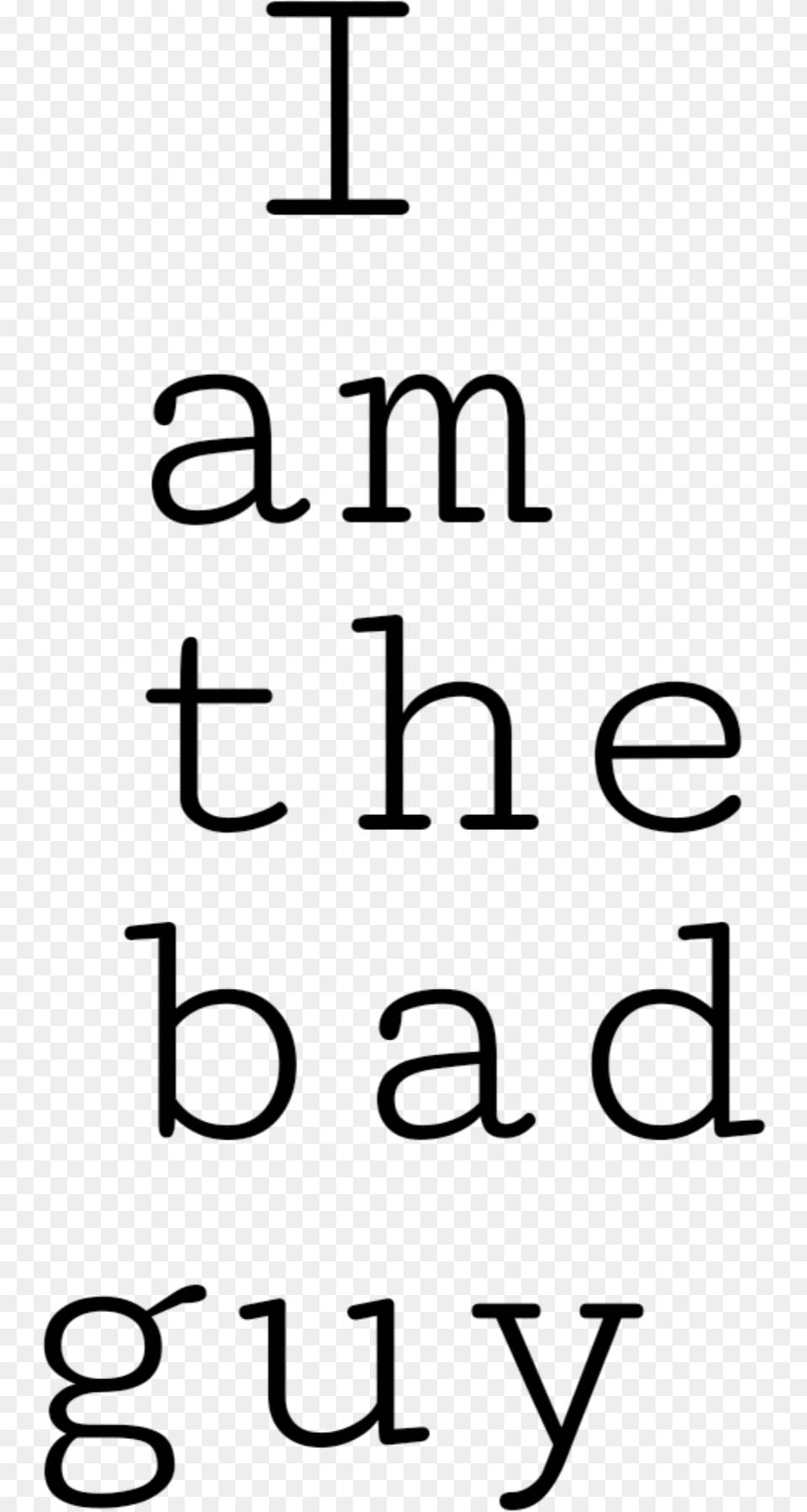 Iamthebadguy I Am The Bad Guy Billieeilish Text Calligraphy, Gray Png