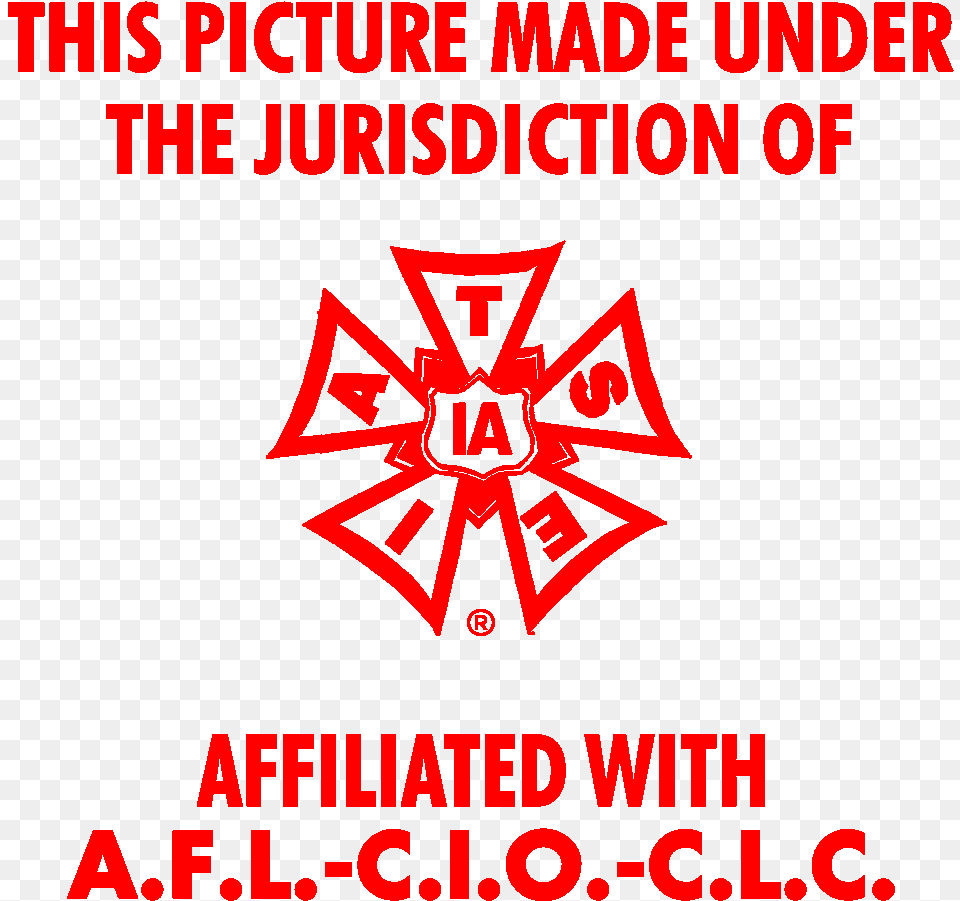 Iatse Logo Red Made Under The Jurisdiction Of Iatse Affiliated, Advertisement, Poster Free Transparent Png