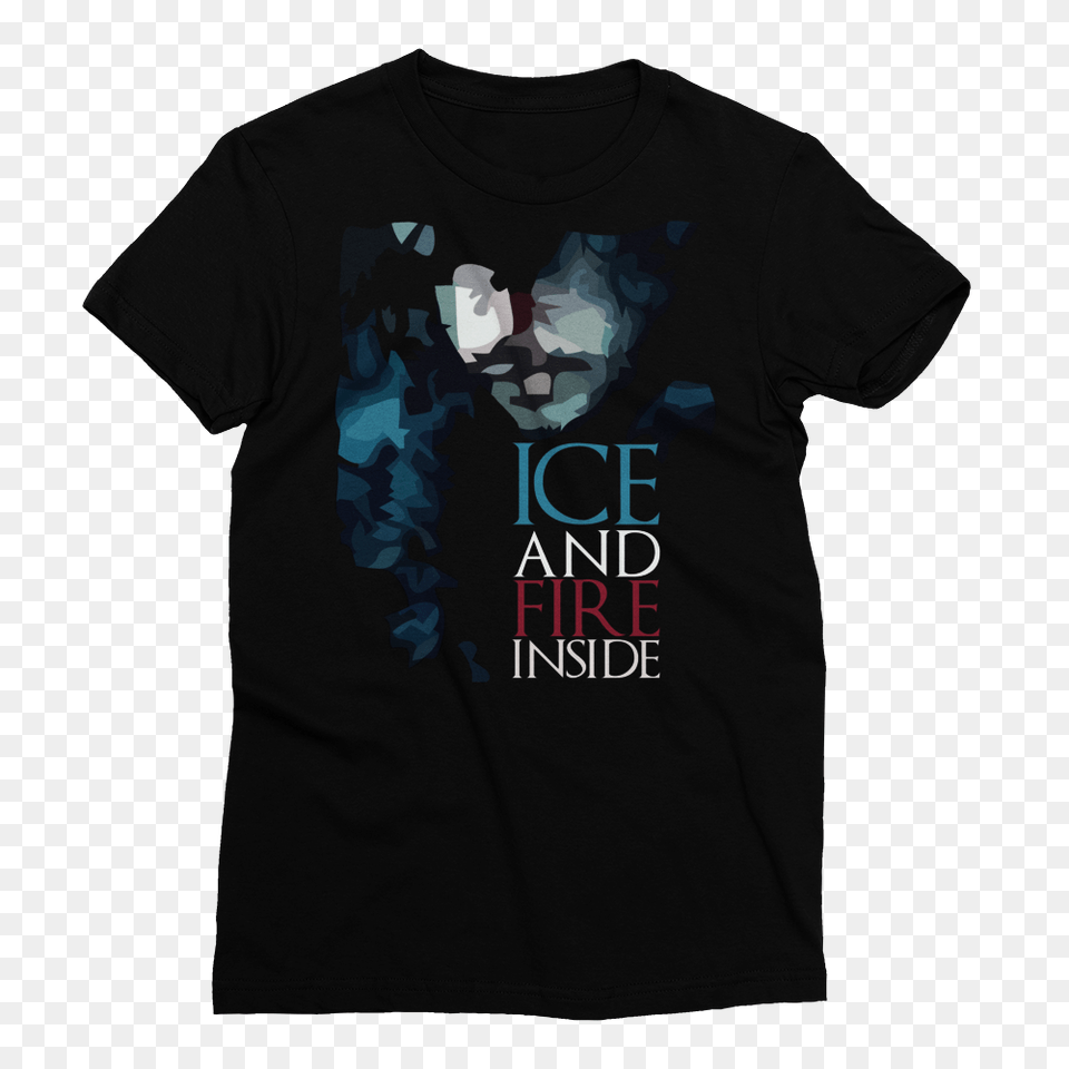 Ice And Fire Inside Game Of Thrones Jon Snow Womens T Shirt, Clothing, T-shirt, Face, Head Png