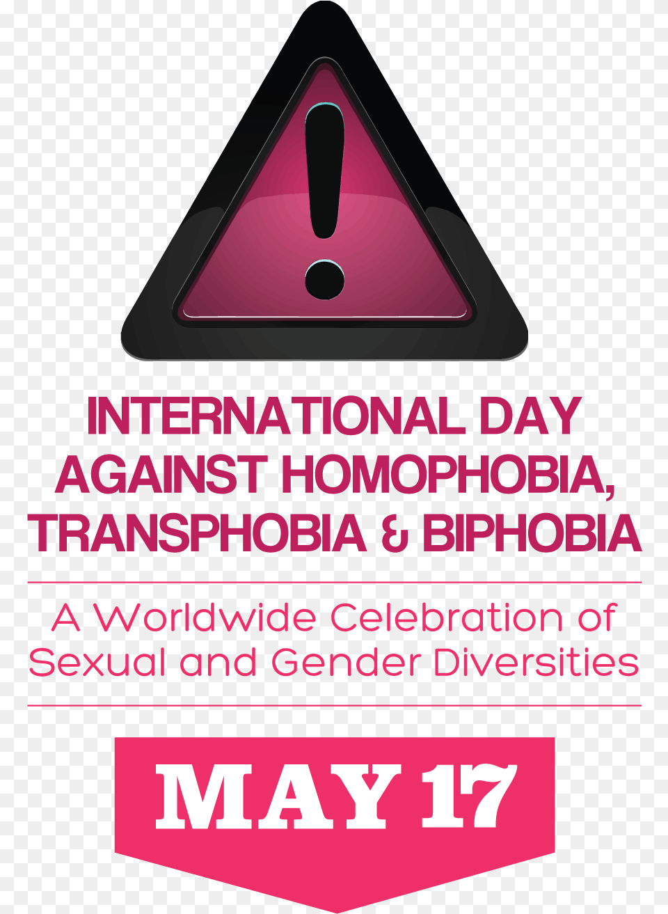 Idahot Full Logo International Day Against Homophobia Transphobia And, Advertisement, Poster, Triangle Free Transparent Png