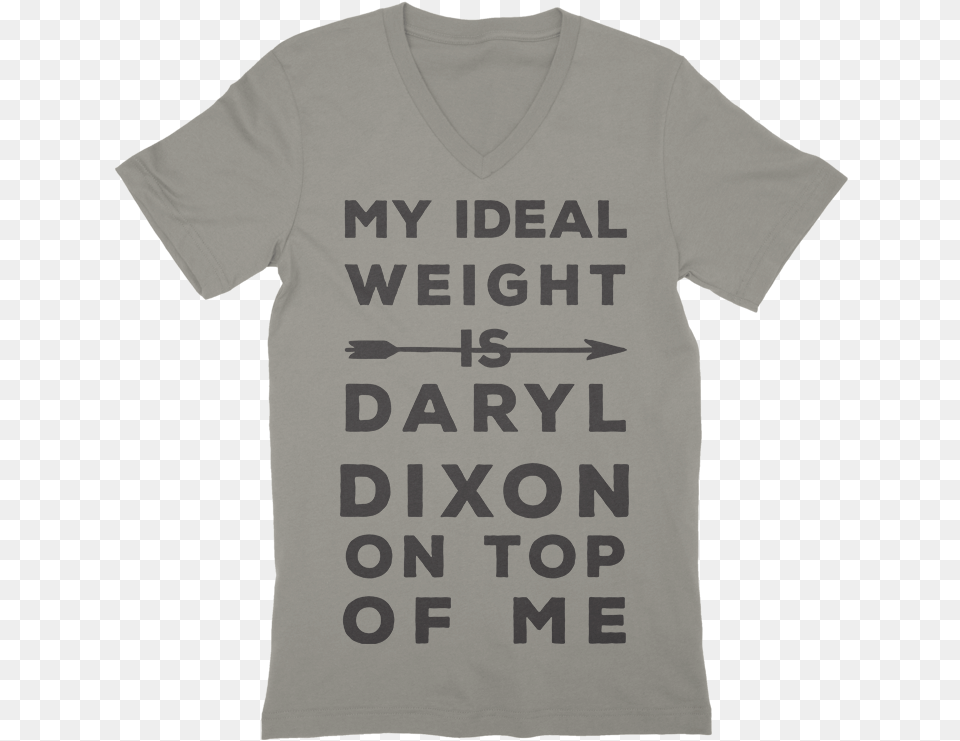 Ideal Weight Is Daryl Dixon On Top V Neck Daryl Dixon, Clothing, T-shirt, Shirt Png