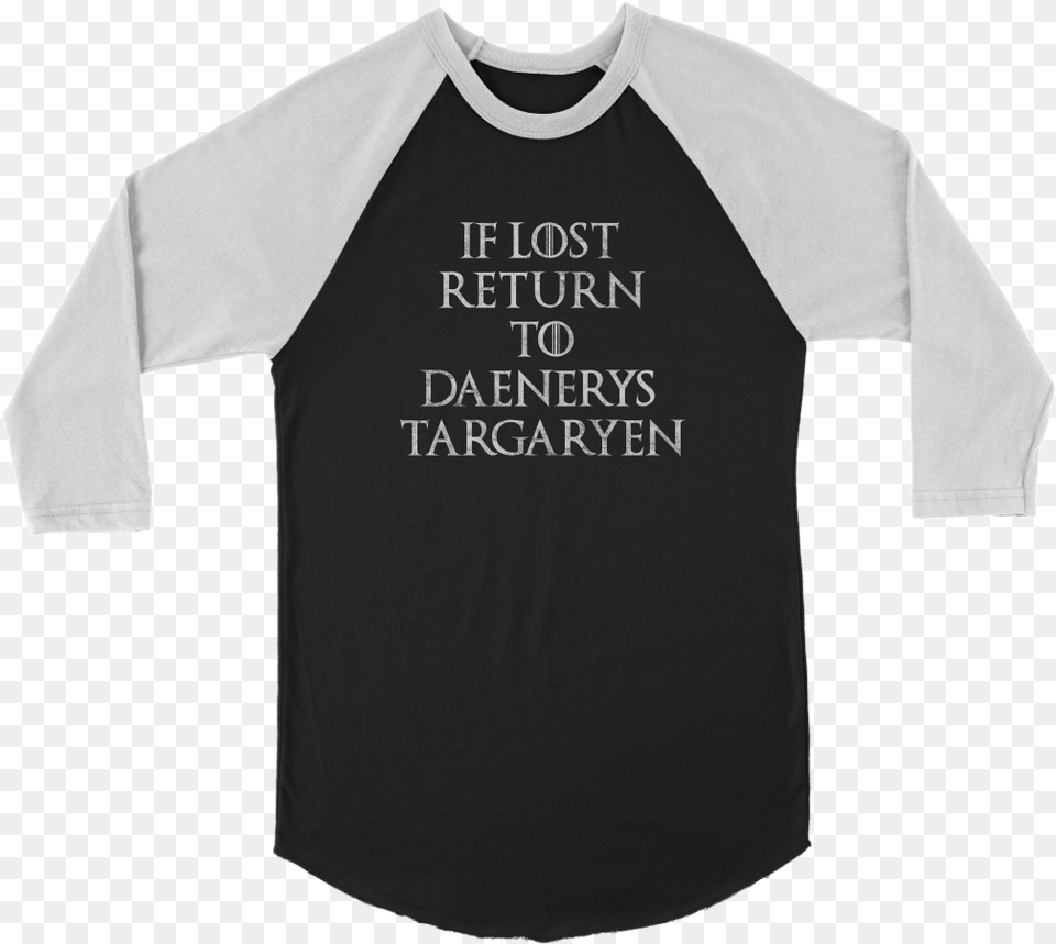 If Lost Return To Daenerys Targaryen Menu0027s, Clothing, Long Sleeve, Shirt, Sleeve Free Png