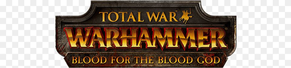 If You Own Our Blood For The Blood God Dlc You Will Total War Warhammer The King And The Warlord Logo, Text, Mailbox, Symbol Png Image