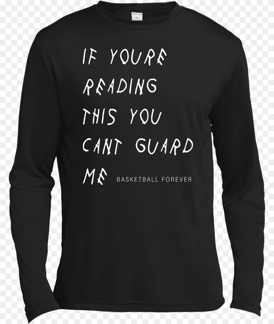 If You Re Reading This You Can T Guard Me Shirt Love Trumps Hate Shirt, Clothing, Long Sleeve, Sleeve, T-shirt Png Image