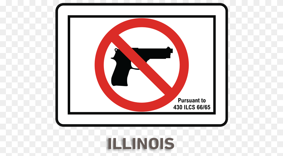 Illinois Firearms Prohibited Sign, Firearm, Gun, Handgun, Symbol Png