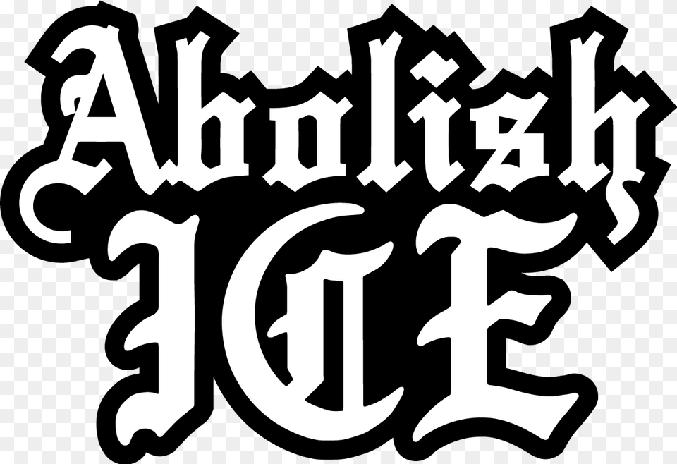 Image Abolish Ice United We Dream, Text, Stencil Free Png