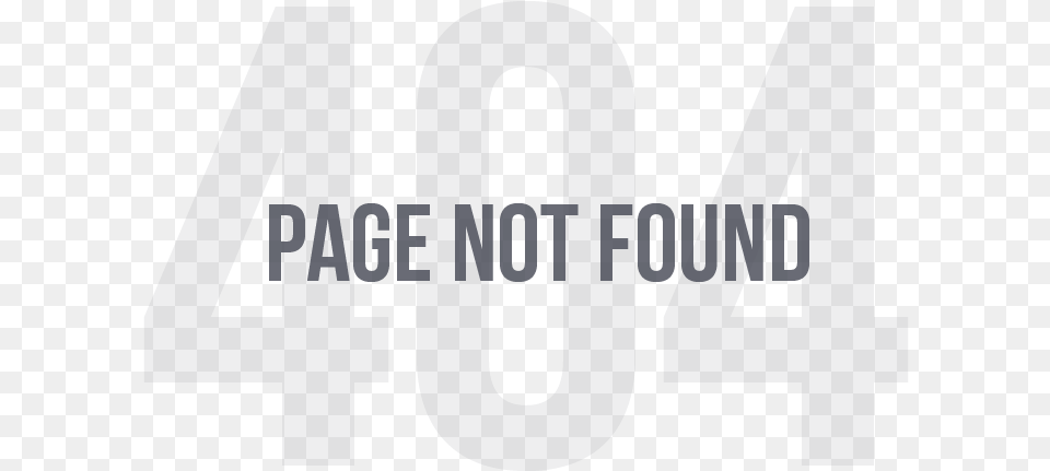 Not Found Not Found 404, Text, Symbol Png Image