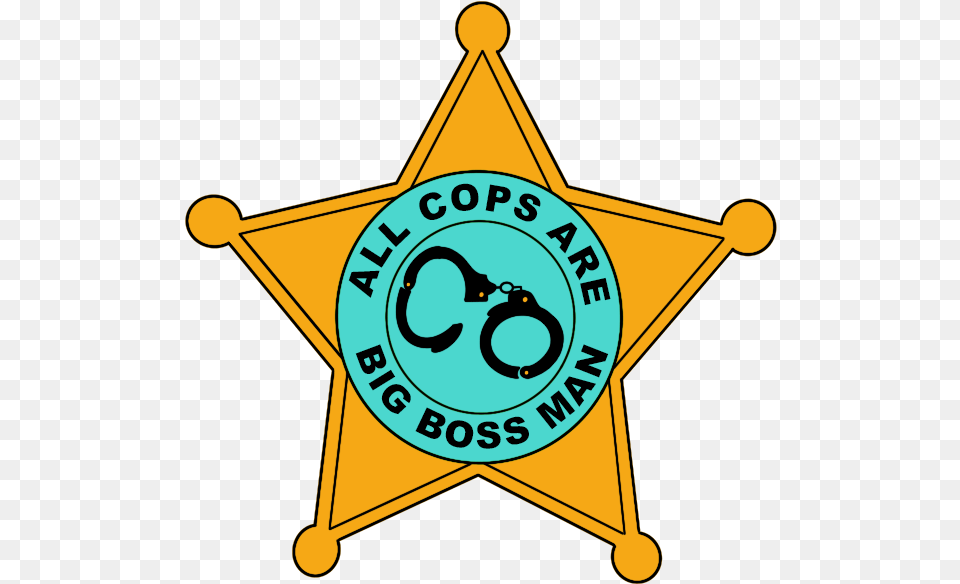 Image Of All Cops Are Big Boss Man Shirt Big Boss Man, Badge, Logo, Symbol Free Png