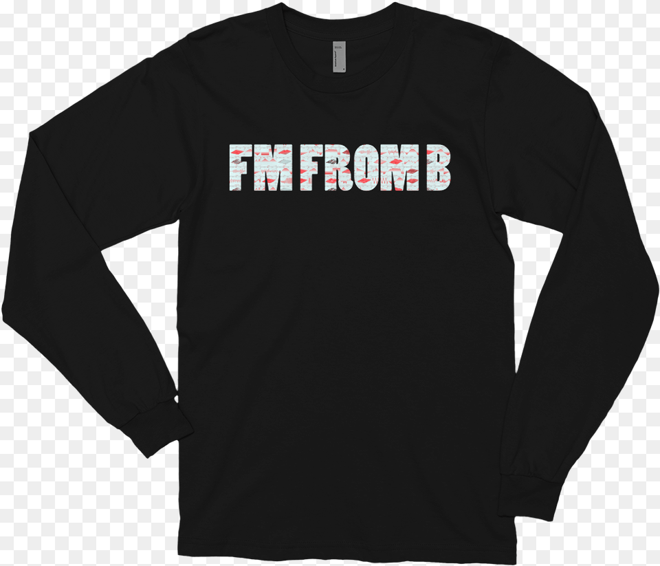 Image Of Fm From B Love Long Sleeve Shirt, Clothing, Long Sleeve, T-shirt Free Png