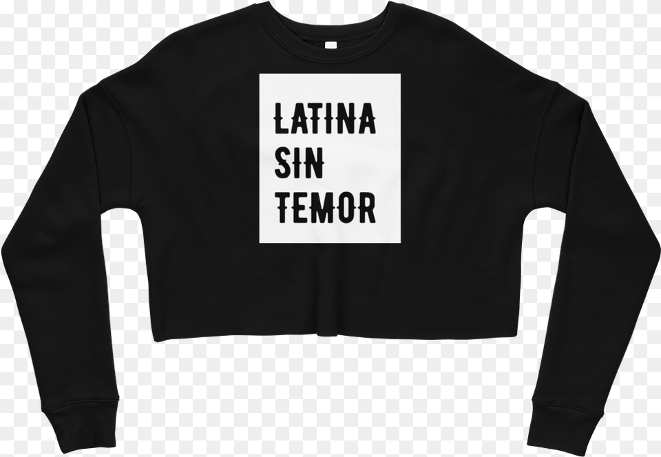Image Of Latina Sin Temor Fleece Crop Sweatshirt Sweater, Clothing, Knitwear, Long Sleeve, Sleeve Png