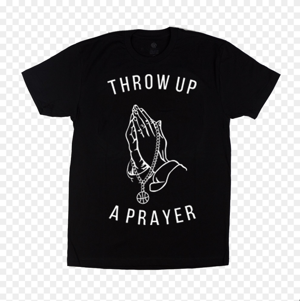 Image Of Throw Up A Prayer Would Prefer Not To Shirt, Clothing, T-shirt Png