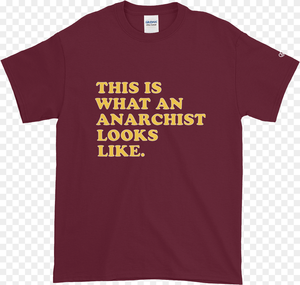 Of What An Anarchist Looks Like Active Shirt, Clothing, Maroon, T-shirt Png Image