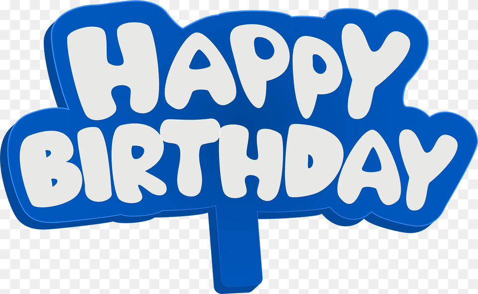 Images Blue Happy Birthday, Text, Sticker Png