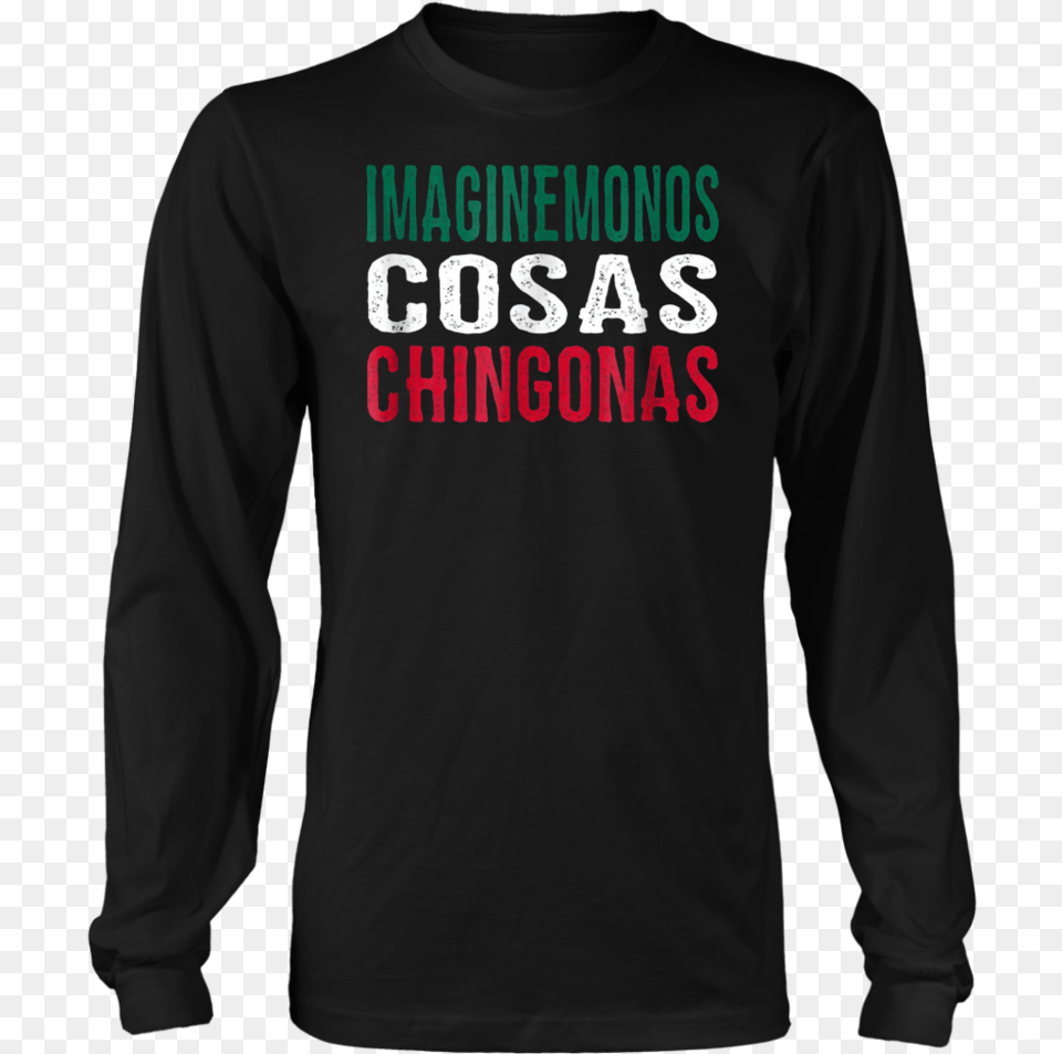 Imaginemonos Cosas Chingonas Mexico Escudo Shirt Bad Wolves T Shirt, Clothing, Long Sleeve, Sleeve, T-shirt Png