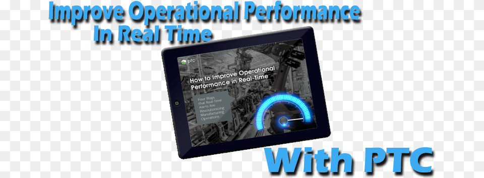 Improve Operational Performance In Real Time Computer Program, Electronics, Tablet Computer, Computer Hardware, Hardware Png Image