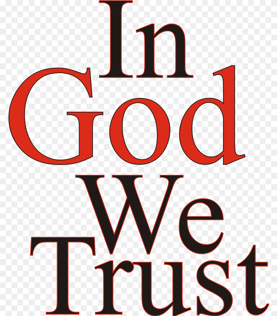 In God We Trust God We Trust You, Book, Publication, Text Png
